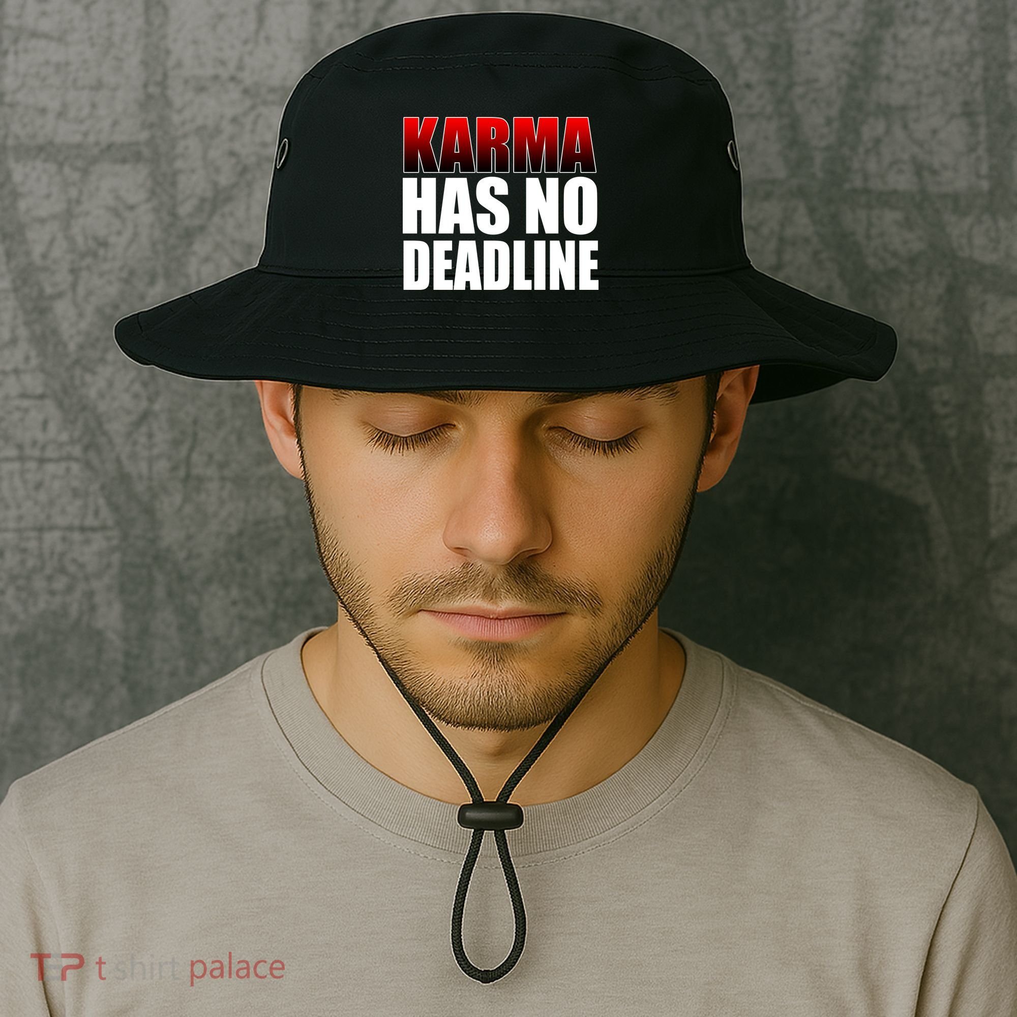 Karma Has No Deadline Bucket Hat