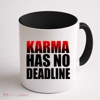Karma Has No Deadline Coffee Mug thumb 1