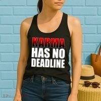 Karma Has No Deadline Women's Tank Top thumb 2
