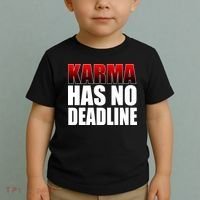 Karma Has No Deadline Toddler T-Shirt thumb 2