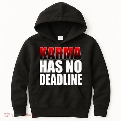Karma Has No Deadline Kids Hoodie