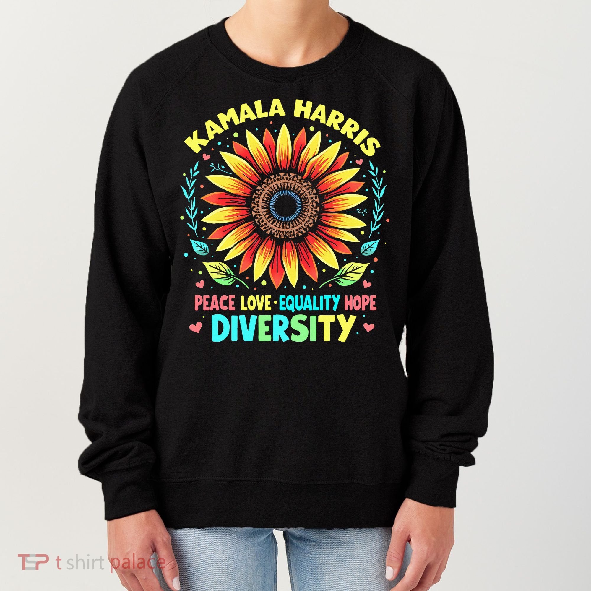 Kamala Harris Peace Love Equality Hope Diversity Women's Sweatshirt
