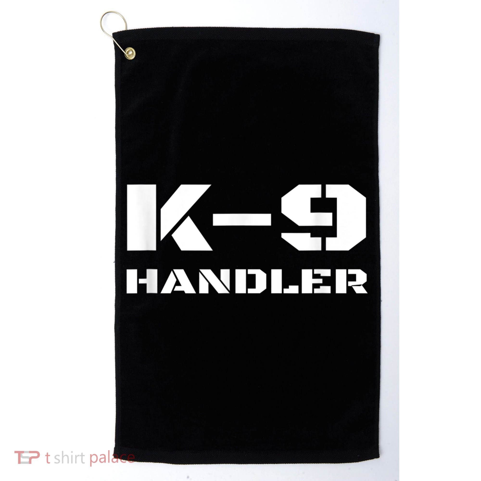 K9 Handler Police Dog Trainer K9 Unit Officer Canine Team Golf Towel