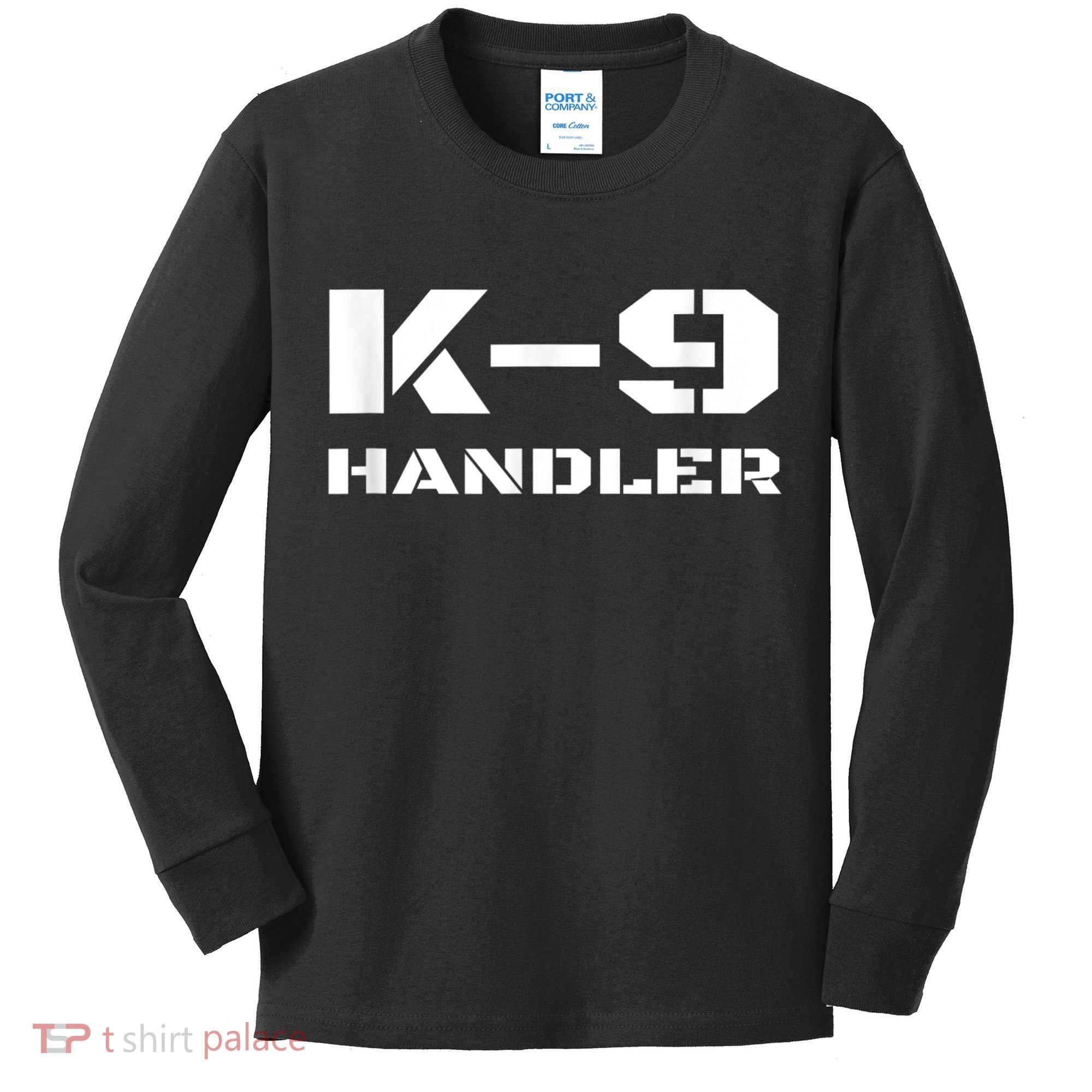 K9 Handler Police Dog Trainer K9 Unit Officer Canine Team Kids Long Sleeve Shirt