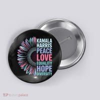 Kamala Harris Peace Love Equality Hope Diversity Button thumb 0