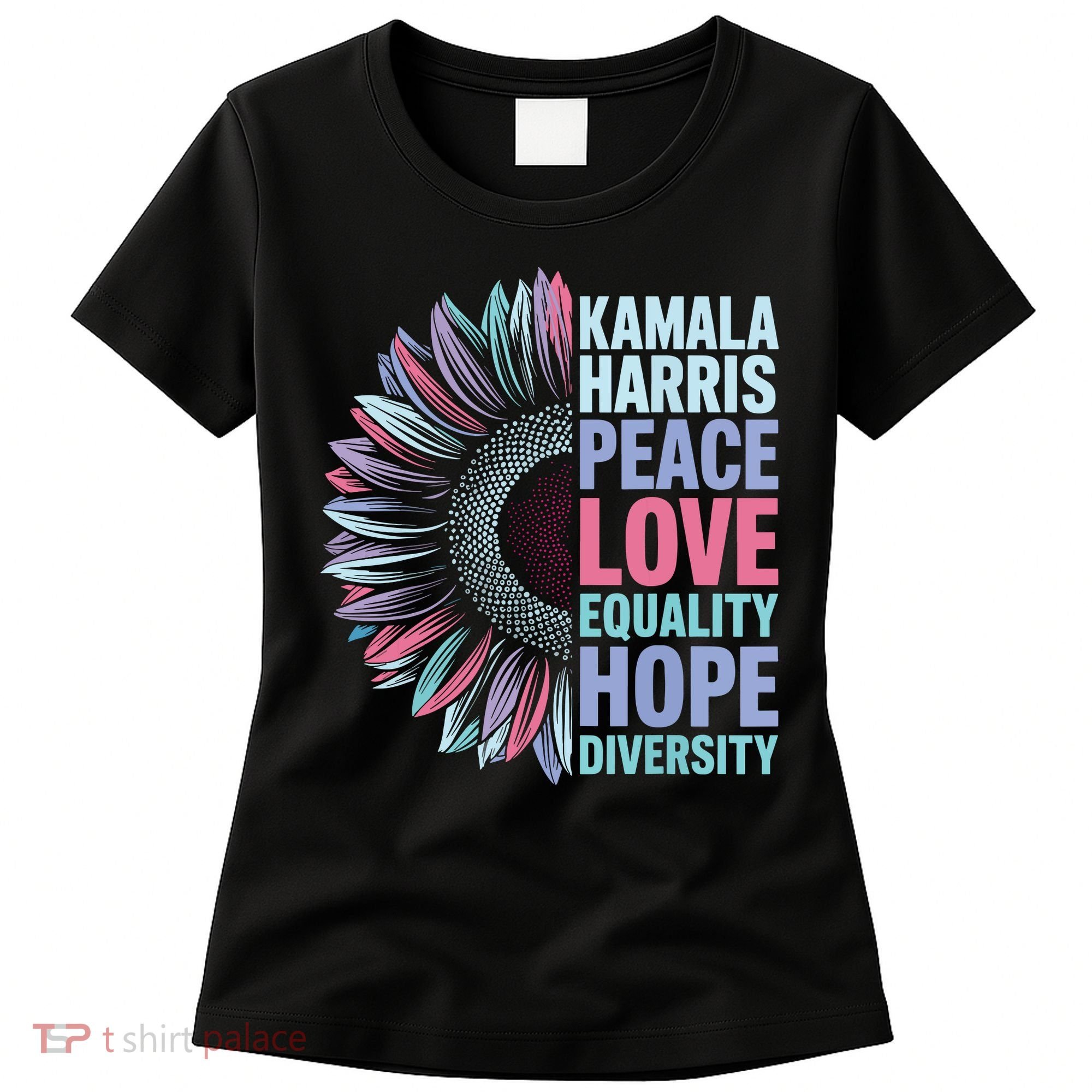 Kamala Harris Peace Love Equality Hope Diversity Women's T-Shirt