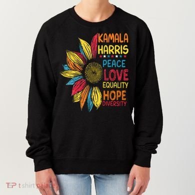 Kamala Harris Peace Love Equality Hope Diversity Women's Sweatshirt