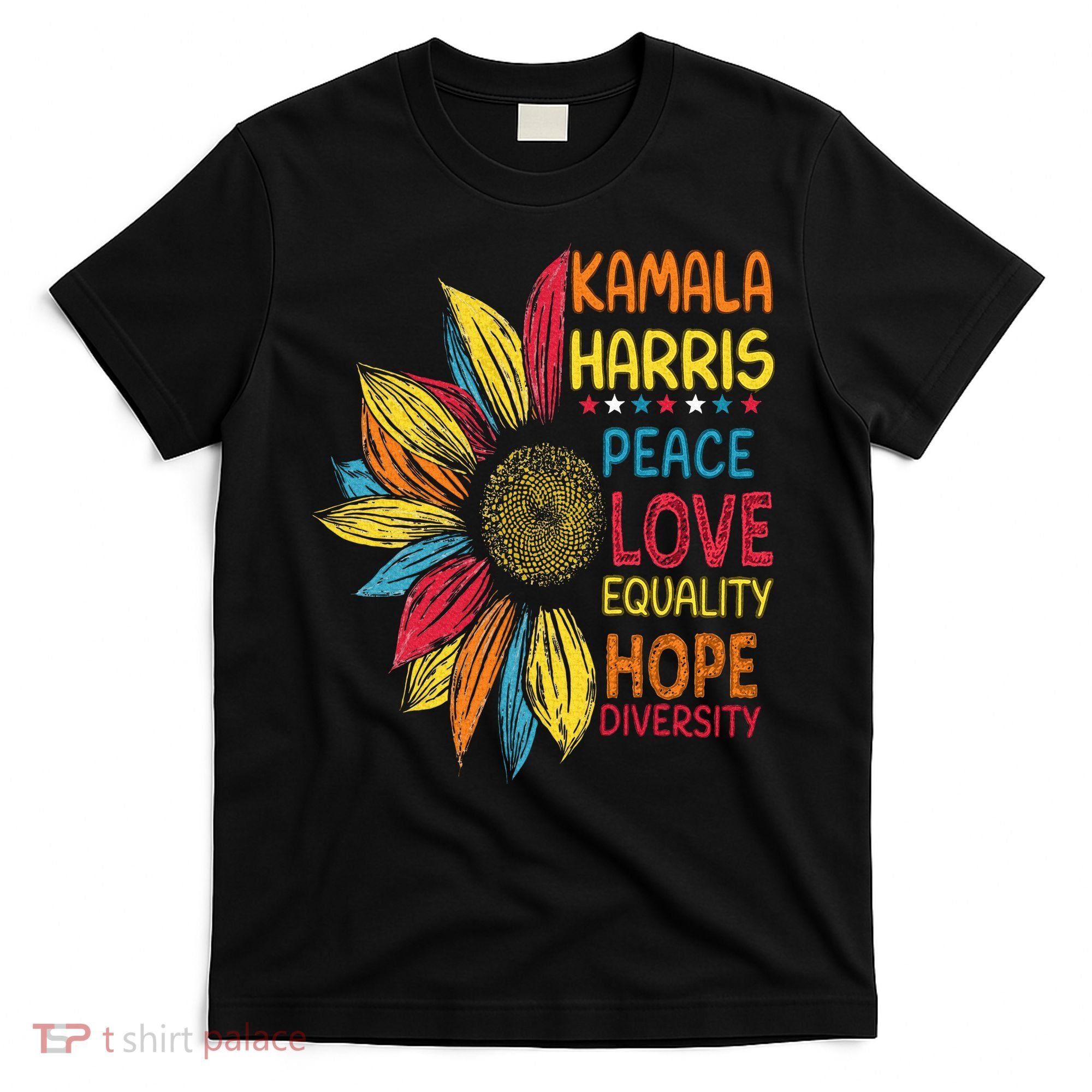 Kamala Harris Peace Love Equality Hope Diversity T-Shirt