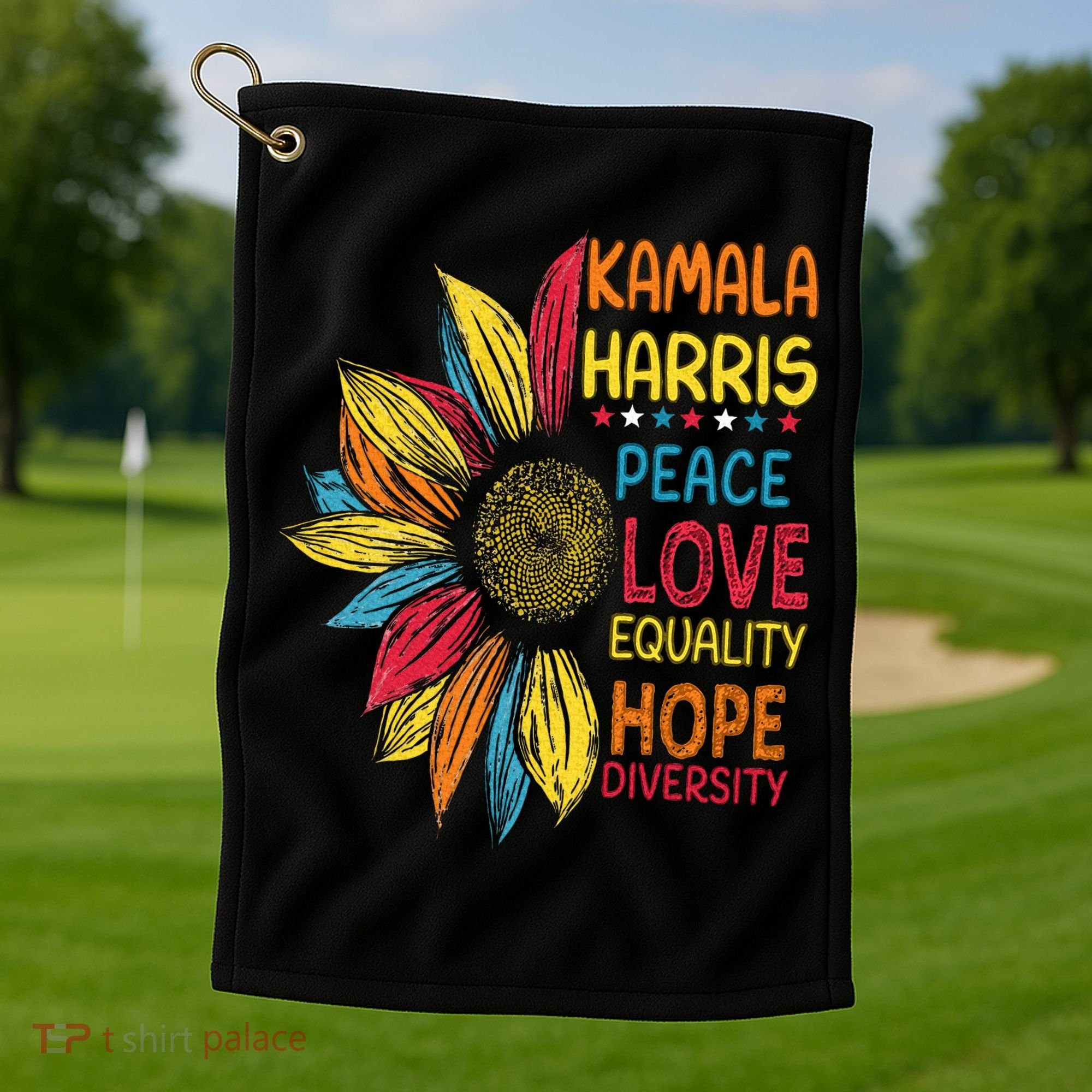 Kamala Harris Peace Love Equality Hope Diversity Golf Towel