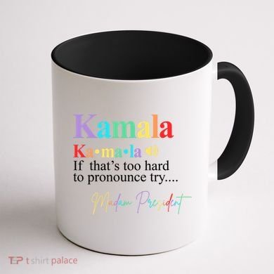 Kamala Harris Pronunciation Madam President Coffee Mug back