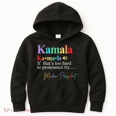 Kamala Harris Pronunciation Madam President Kids Hoodie