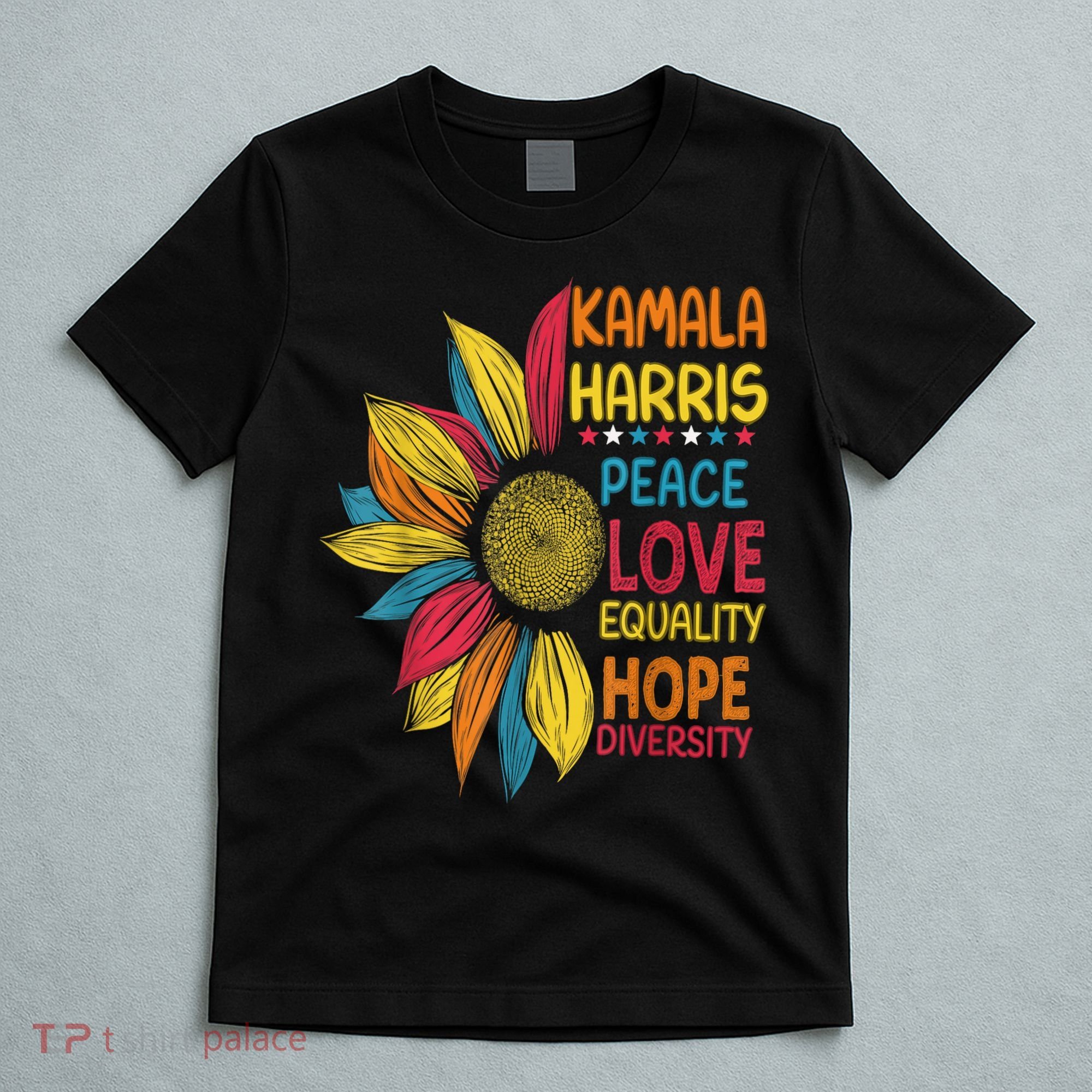 Kamala Harris Peace Love Equality Hope Diversity T-Shirt