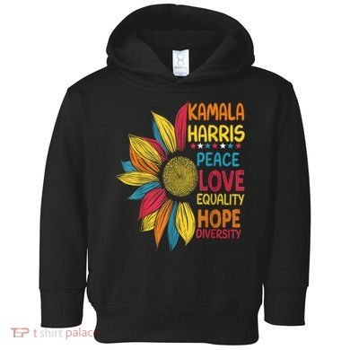 Kamala Harris Peace Love Equality Hope Diversity Toddler Hoodie