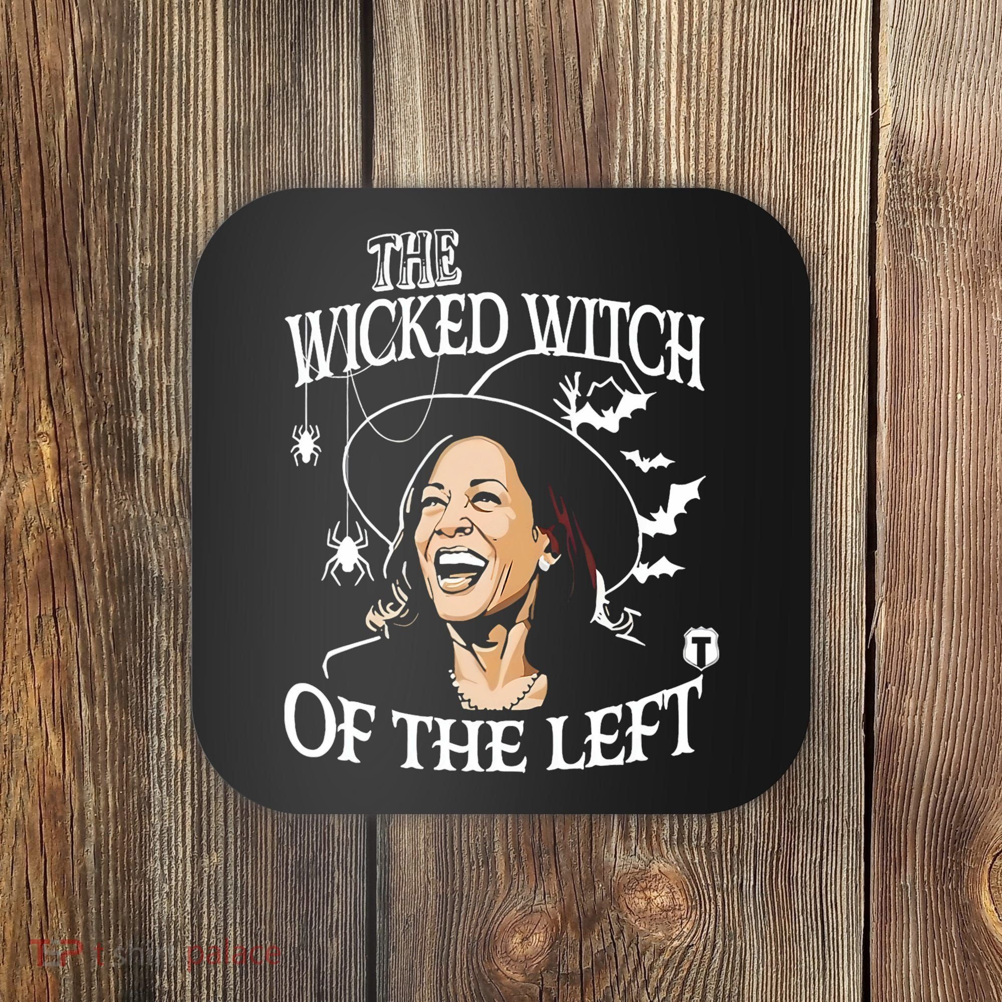 Kamala Harris The Wicked Witch Of The Left Halloween Coaster