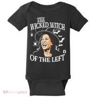 Kamala Harris The Wicked Witch Of The Left Halloween Baby Bodysuit thumb 0
