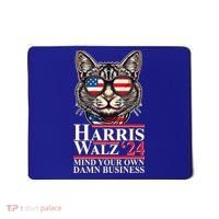 Kamala Harris Tim Walz 2024 Mind Your Own Damn Business Patriotic Cat Mousepad thumb 0
