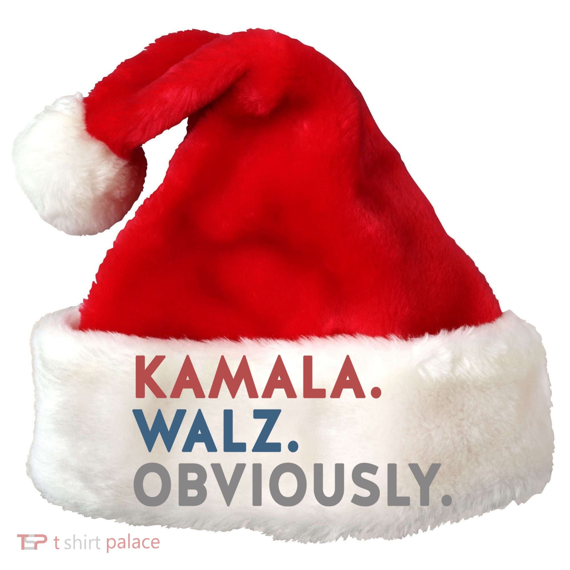 Kamala Harris Tim Walz Obviously 2024 Election Santa Hat