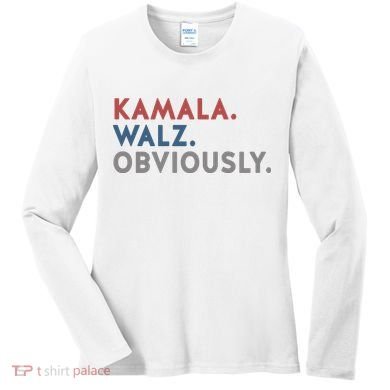 Kamala Harris Tim Walz Obviously 2024 Election Women's Long Sleeve Shirt