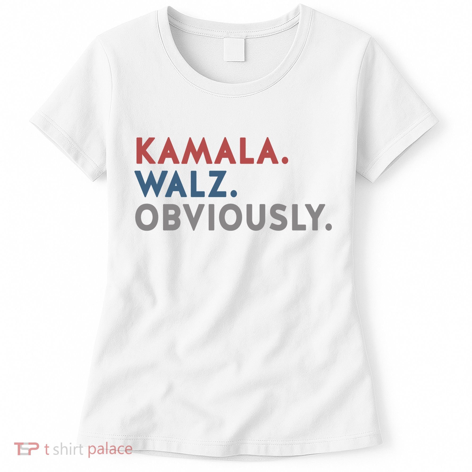Kamala Harris Tim Walz Obviously 2024 Election Women's T-Shirt