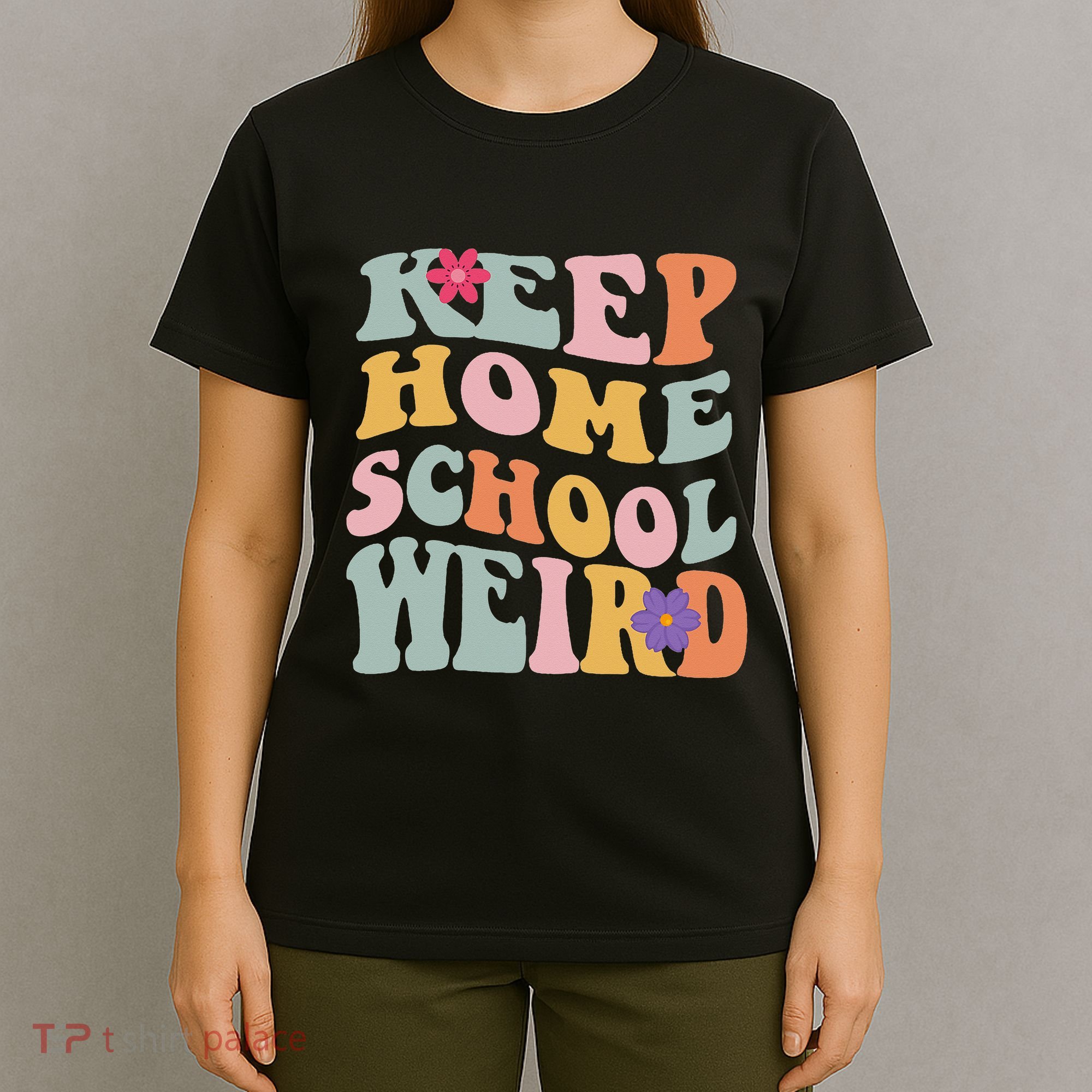 Keep Homeschool Weird Funny Homeschool Mom Retro Groovy T-Shirt