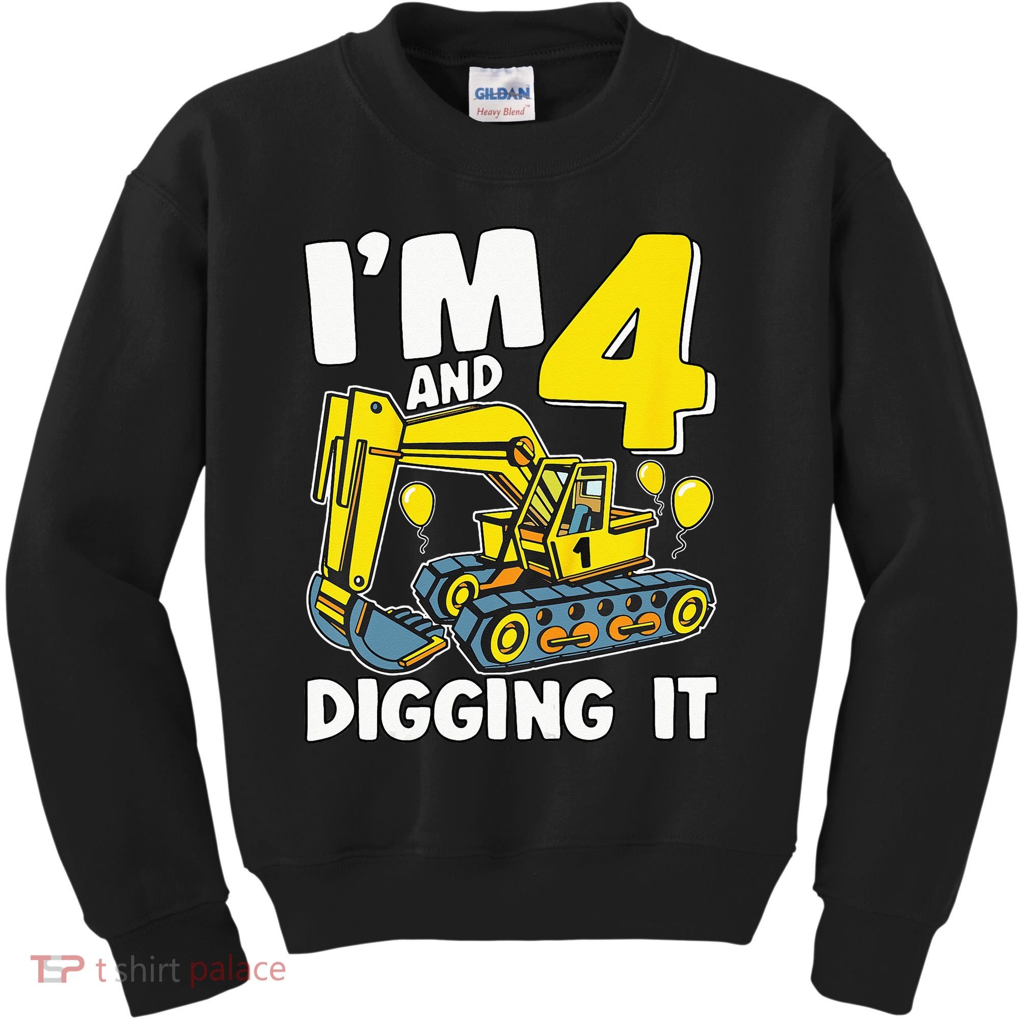 Kids Im 4 And Digging It 4 Years 4th Birthday Excavator Kids Sweatshirt