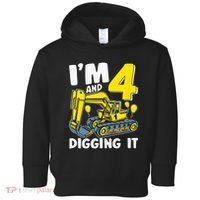 Kids Im 4 And Digging It 4 Years 4th Birthday Excavator Toddler Hoodie thumb 0