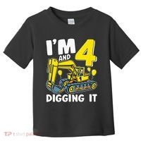 Kids Im 4 And Digging It 4 Years 4th Birthday Excavator Toddler T-Shirt thumb 0