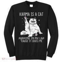Karma is a Cat Purring in My Lap Cause It's Loves Me Sweatshirt thumb 0