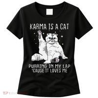 Karma is a Cat Purring in My Lap Cause It's Loves Me Women's T-Shirt thumb 0