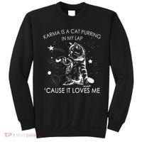 Karma Is A Cat Purring In My Lap Cause It Loves Me Cat Lover Sweatshirt thumb 0