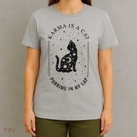 Karma Is A Cat Purring In My Lap T-Shirt thumb 4