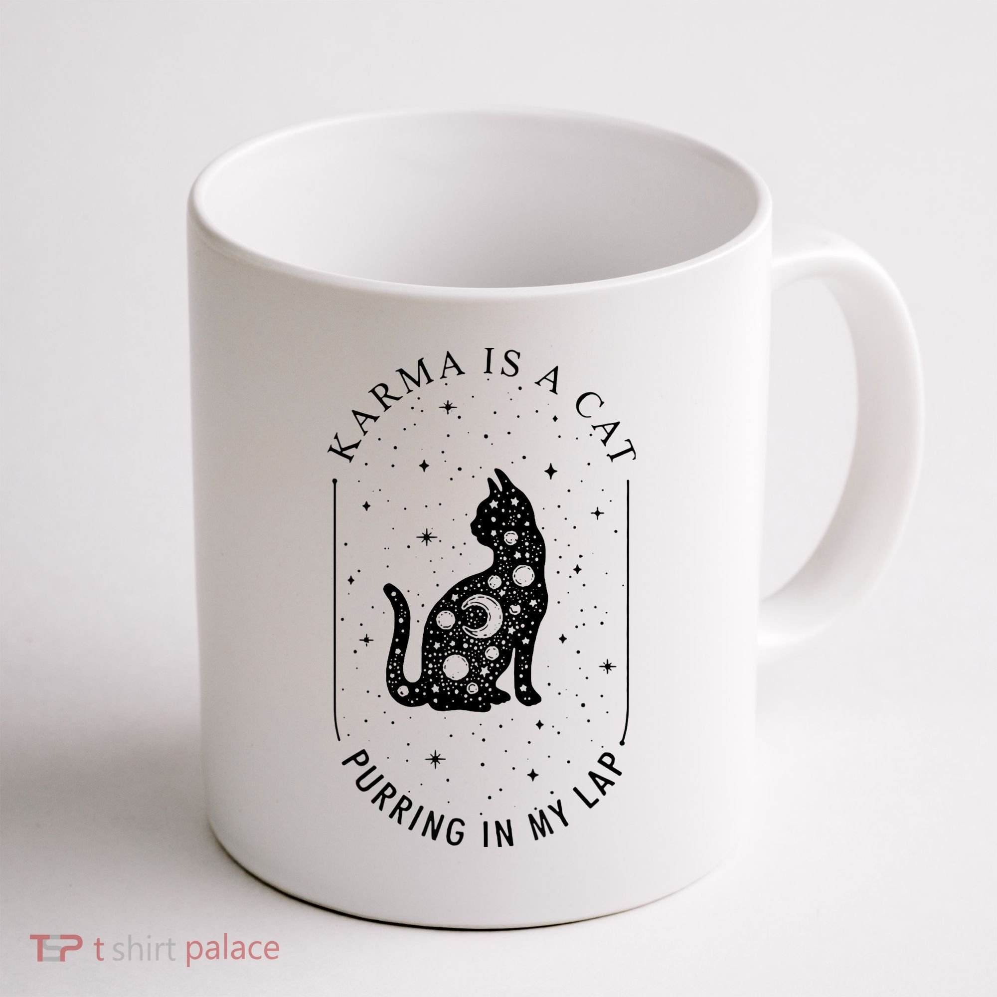 Karma Is A Cat Purring In My Lap Coffee Mug