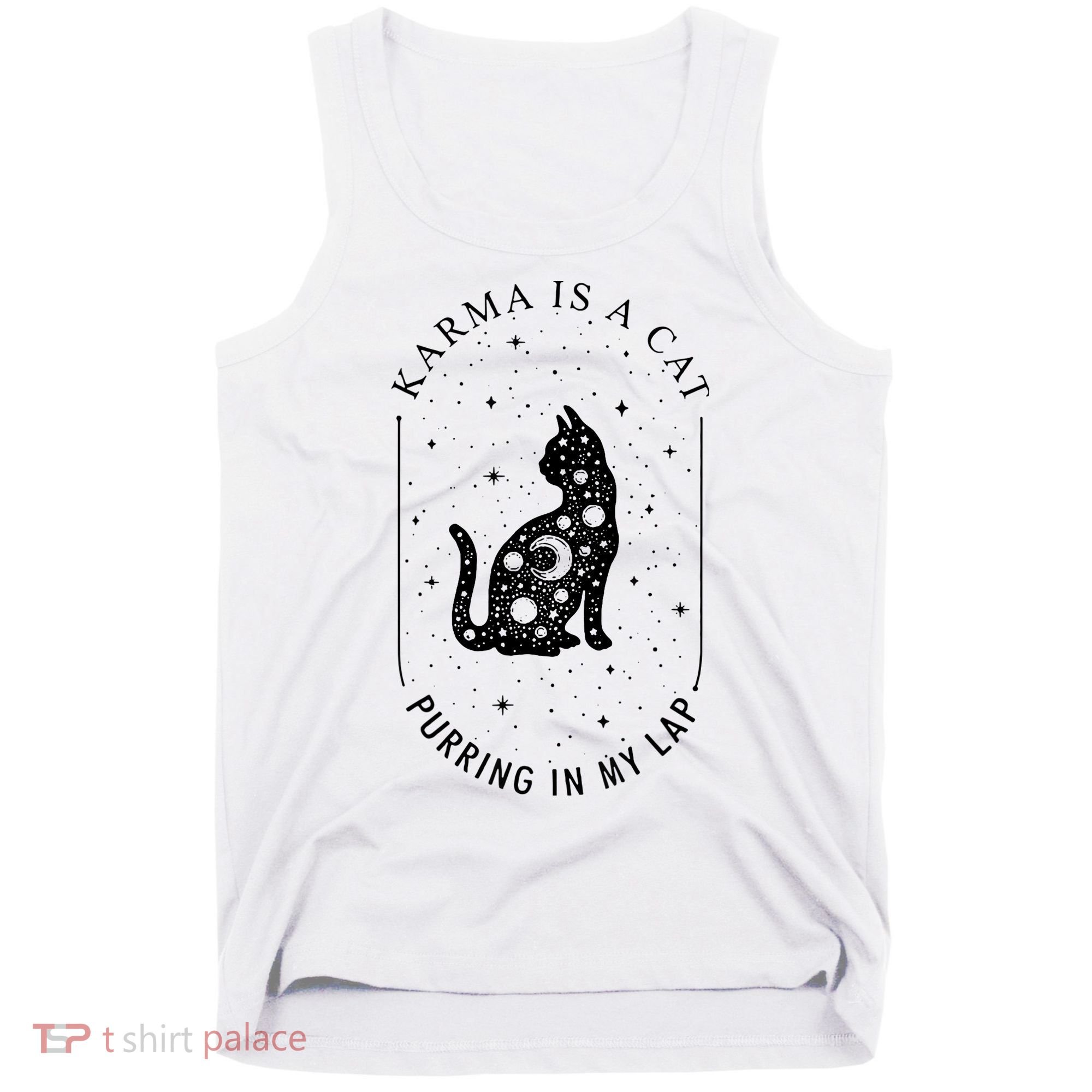 Karma Is A Cat Purring In My Lap Tank Top