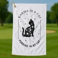Karma Is A Cat Purring In My Lap Golf Towel thumb 1