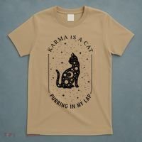Karma Is A Cat Purring In My Lap Cause It Loves Me T-Shirt thumb 5