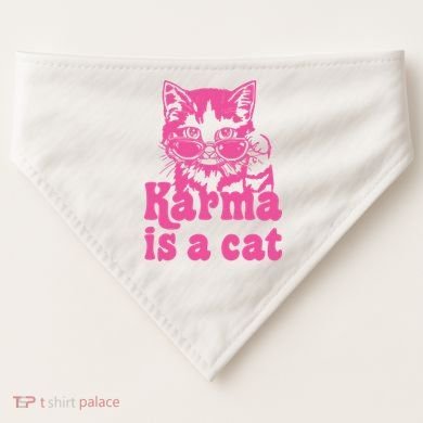 Karma Is A Cat Funny Karma USA-Made Doggie Bandana