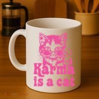 Karma Is A Cat Funny Karma Coffee Mug thumb 4