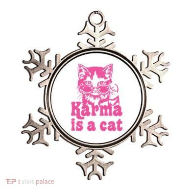 Karma Is A Cat Funny Karma Ornament