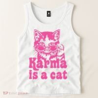 Karma Is A Cat Funny Karma Tank Top thumb 2
