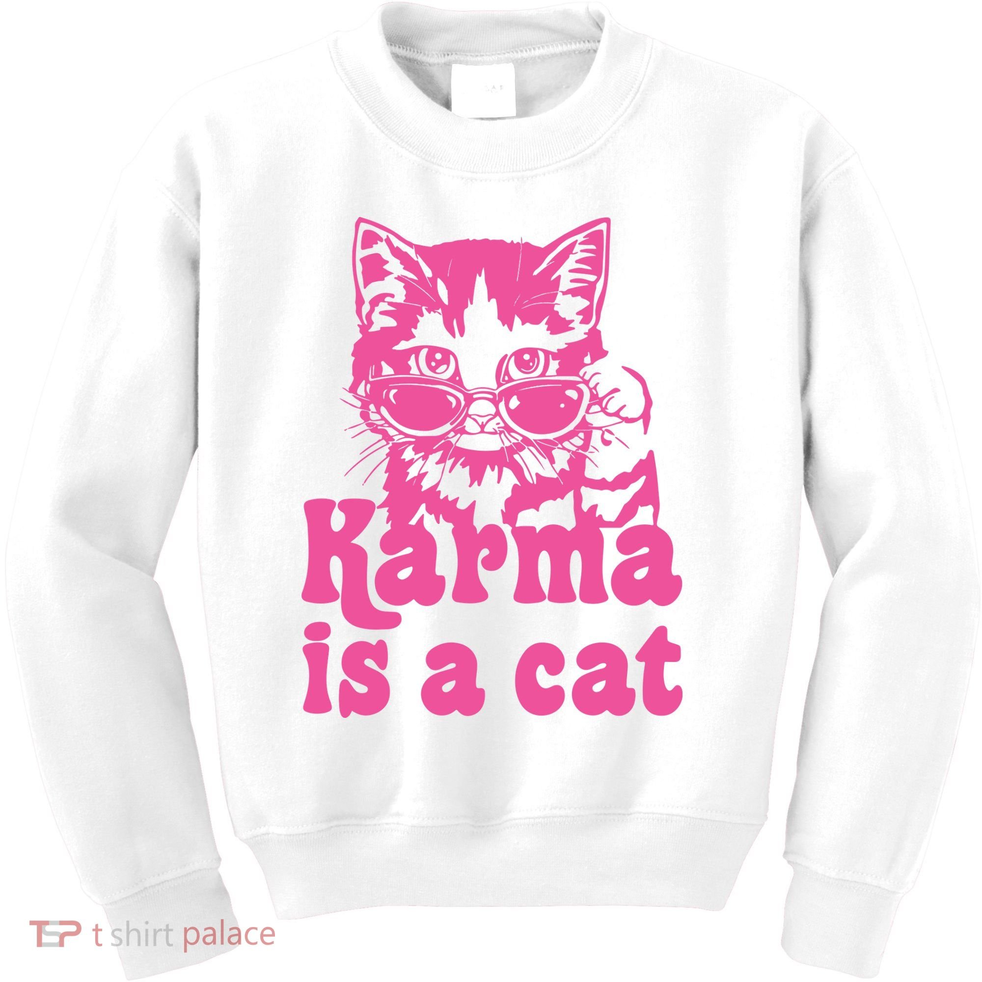 Karma Is A Cat Funny Karma Kids Sweatshirt