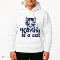 Karma Is A Cat Hoodie thumb 2