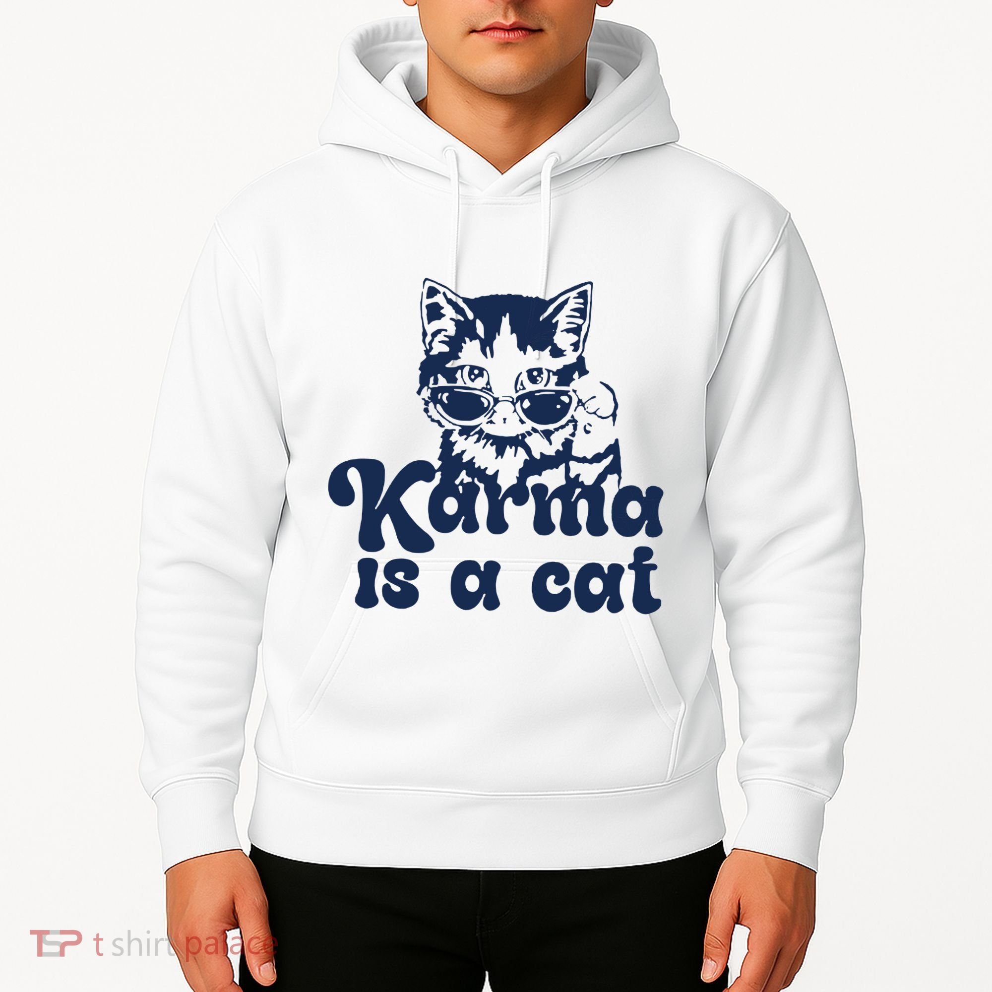 Karma Is A Cat Hoodie