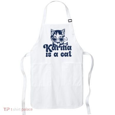 Karma Is A Cat Apron