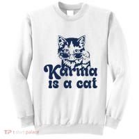 Karma Is A Cat Sweatshirt thumb 0