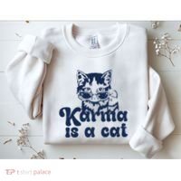 Karma Is A Cat Sweatshirt thumb 2