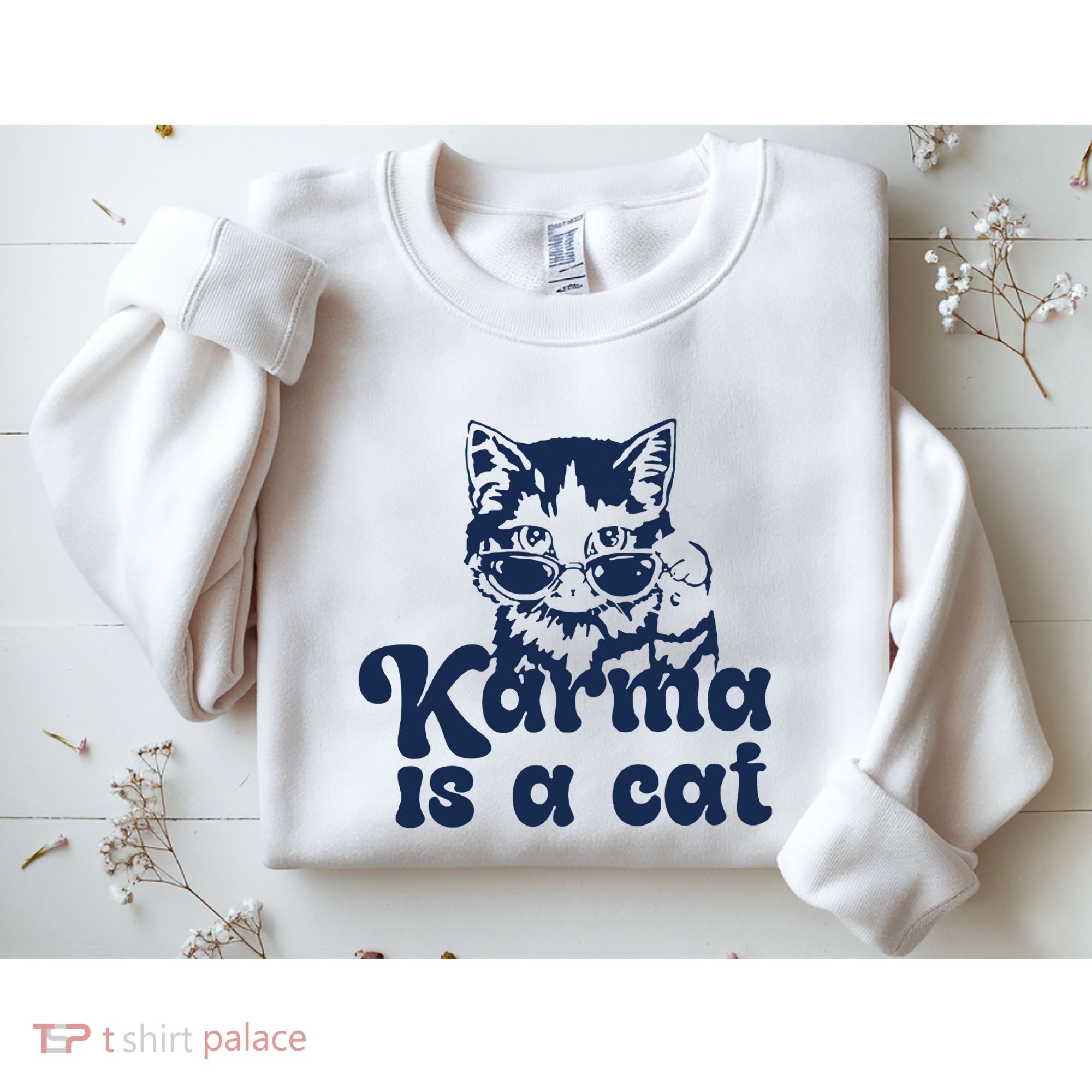 Karma Is A Cat Sweatshirt