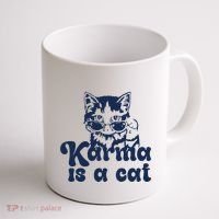 Karma Is A Cat Coffee Mug thumb 1