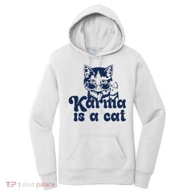 Karma Is A Cat Women's Hoodie