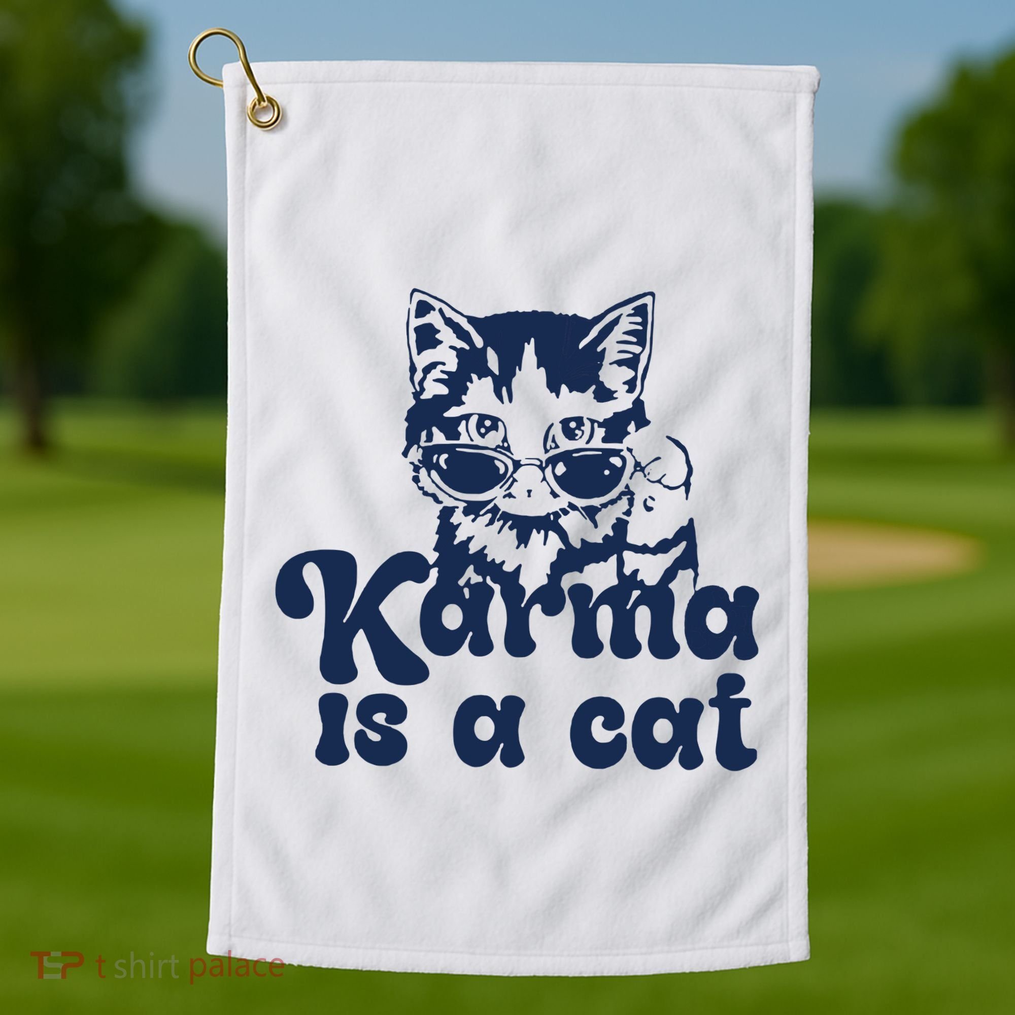 Karma Is A Cat Golf Towel