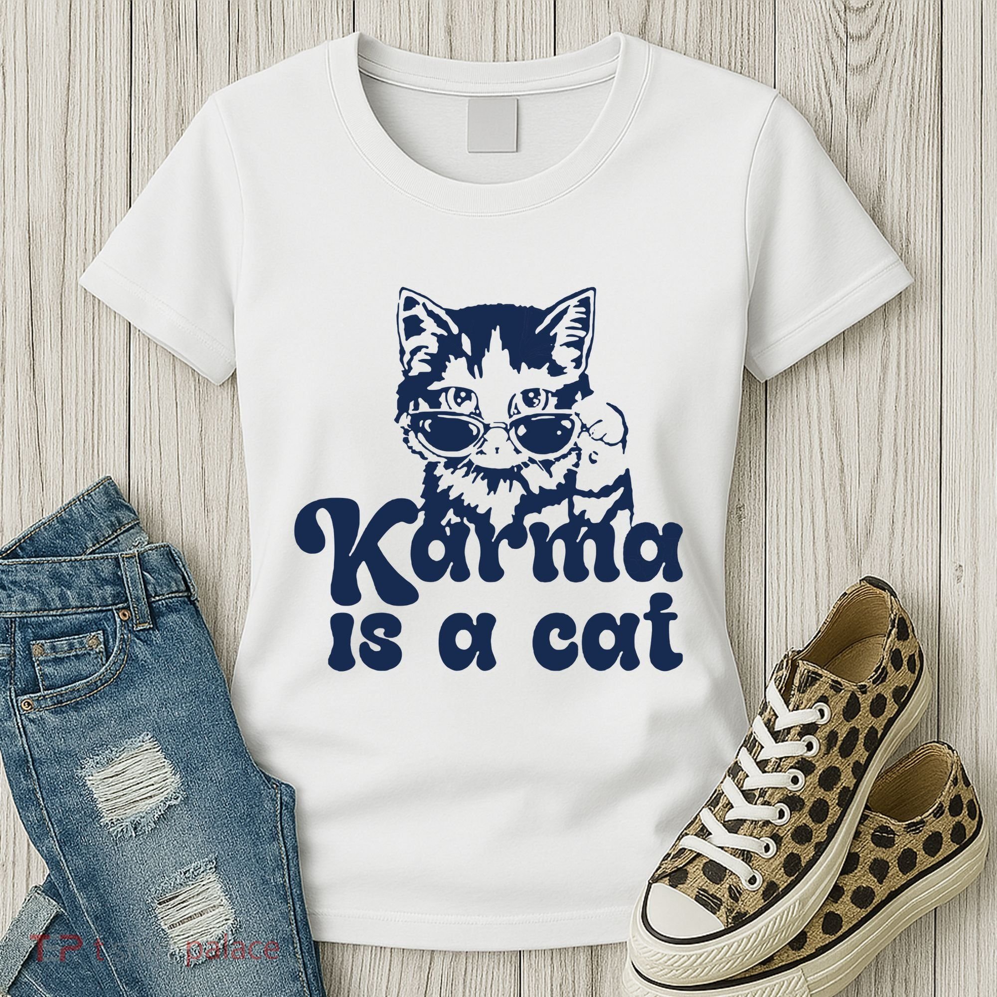 Karma Is A Cat Women's T-Shirt